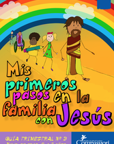 Plan de Estudios de Desarrollo del Niño (Años 6-7) (Mis Primeros Pasos en la Familia con Jesús - Completo) (Alto Color)