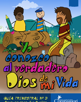 Plan de Estudios de Desarrollo del Niño (Años 7-8) (Yo Conozco al Verdadero Dios de Mi Vida - Completo) (Alto Color)