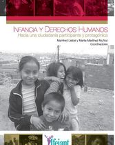 Infancia y derechos humanos. Hacia una ciudadanía participante y protagónica 